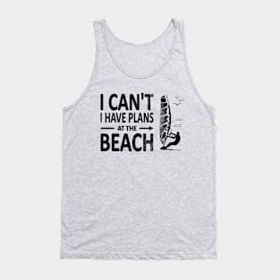I CAN'T I Have PLANS at the BEACH Funny Windsurfing Black Tank Top
